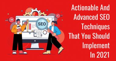 Actionable And Advanced SEO