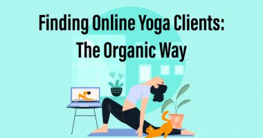 Finding Online Yoga Clients The Organic Way 2