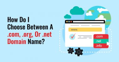 How Do I Choose Between A .com .org Or .net Domain Name 2