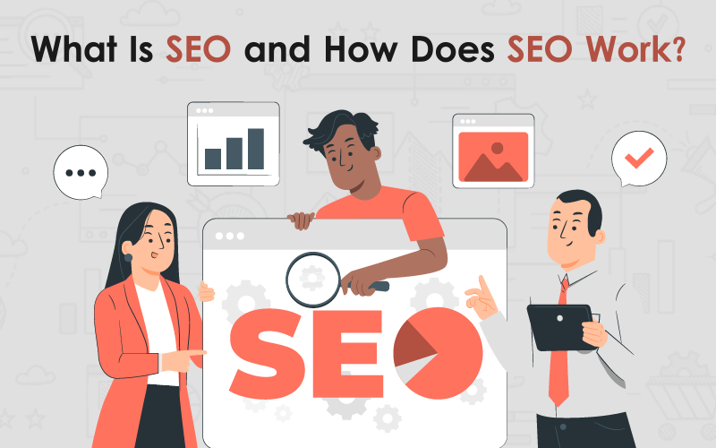 What Is SEO and How Does SEO Work 00000